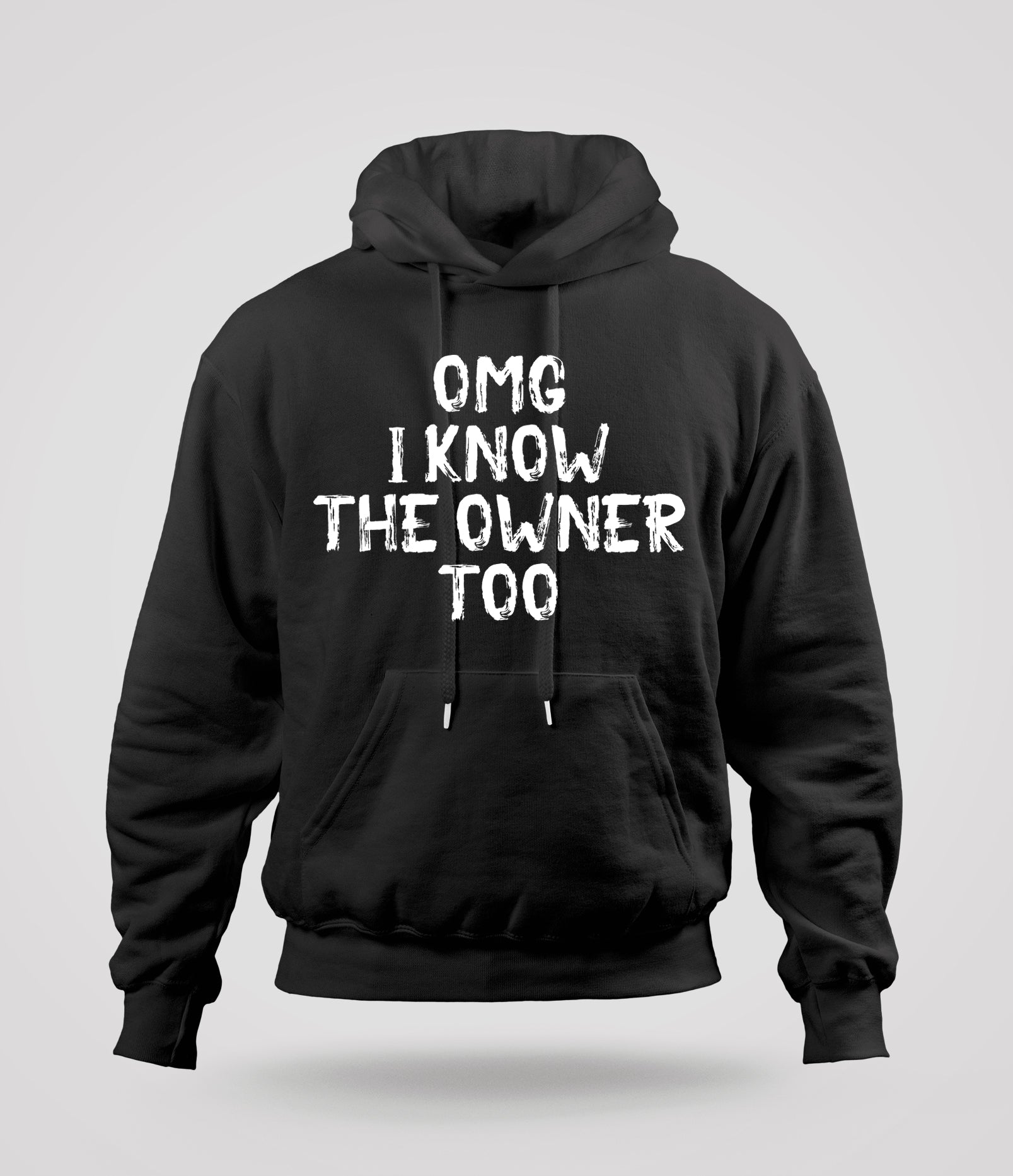 OMG I know the Owner Too