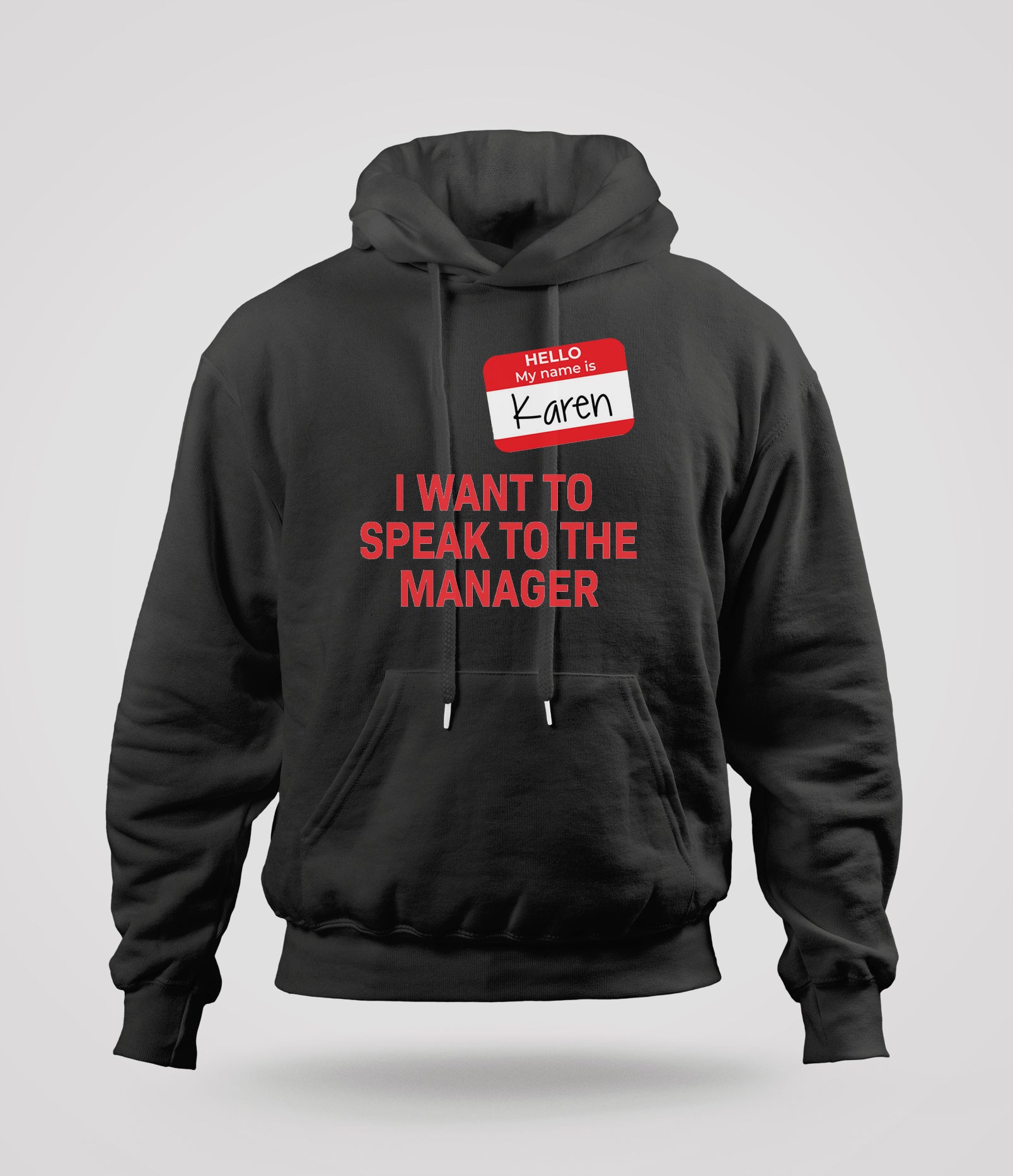 I want to speak to the manager