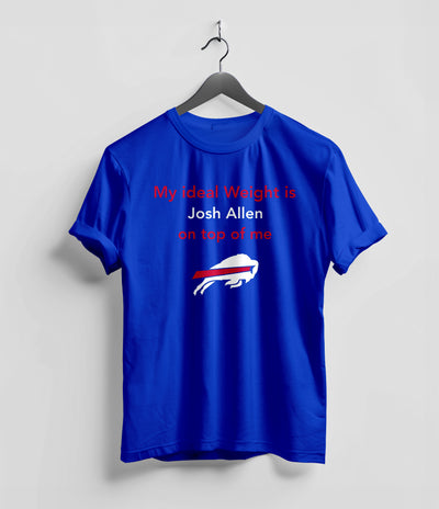 My ideal Weight is Jsh Allen on top of me